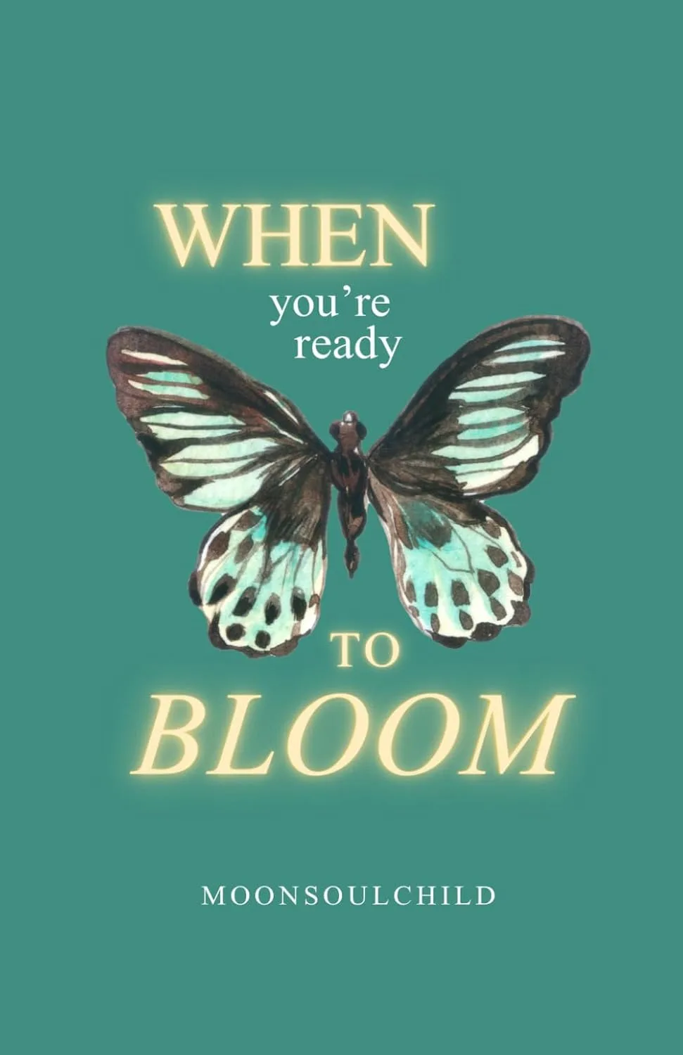 When You're Ready to Bloom book cover