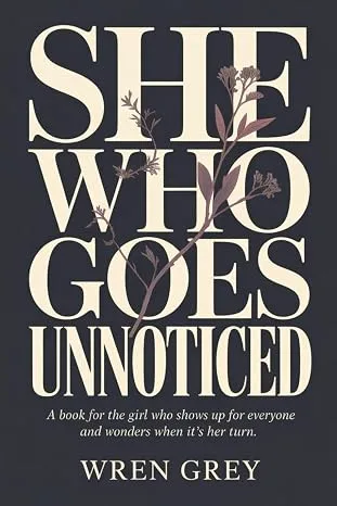 She Who Goes Unnoticed book cover